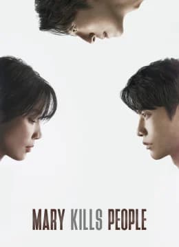 Bác Sĩ An Tử - Mary Kills People